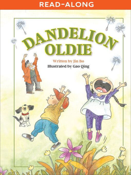 Title details for Dandelion Oldie by Jin Bo - Available